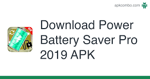 Power battery battery saver 1 9 8 1 apk vip ad free download android. Power Battery Saver Pro 2019 Apk 1 0 4 Android App Download