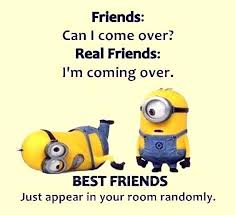 If you find one that makes you think of a good friend, make sure to share it with them. 35 Funniest Minion Quotes Of The Week Tiny Positive