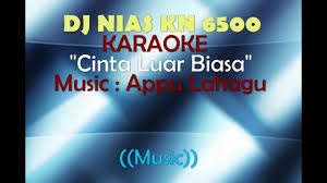 Download lagu karaoke cinta luar biasa versi cewek mp3 gratis dalam format mp3 dan mp4. Dj Nias Kn 6500 Cinta Luar Biasa Andmesh Kamaleng Karaoke Free Download Borrow And Streaming Internet Archive