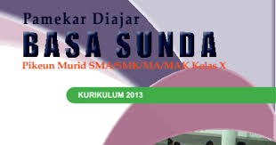 Bahasa inggris kelas 7 kurikulum 2013 for android apk download. Download Buku Guru Sastri Basa Sma Kelas 10 Ilmu Link