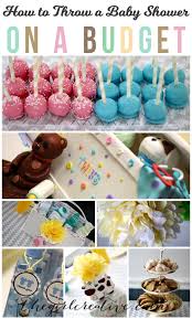 How To Throw A Baby Shower On A Budget The Girl Creative Baby Shower Diy Baby Boy Shower Favors Baby Shower Desserts