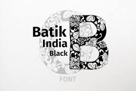 Serif fonts have embellishments at the end of their characters (think of them as like feet for each letter). Batik India Black Font In Fonts On Yellow Images Creative Store