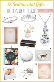 12 Sentimental Gift Ideas For The Mother Of The Bride Sentimental Gifts Mother Of The Bride Bride Gifts