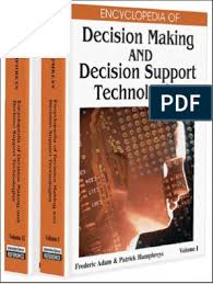 Maybe you would like to learn more about one of these? Encyclopedia Of Decision Making And Decision Support Technologies