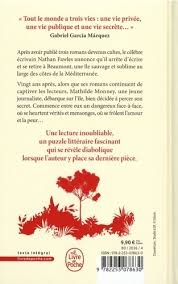 Dans son nouveau livre « la vie secrète des écrivains » musso met en scène un écrivain qui se retire sur une île pour se consacrer à l'écriture. La Vie Secrete Des Ecrivains De Guillaume Musso Poche Livre Decitre