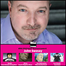 John Swasey will be appearing at Anime Weekend Atlanta 2018! John can be  heard as the voice of All for One in My Hero Academia, Kumatetsu, The Beast  in The Boy and