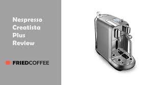 We did not find results for: Nespresso Creatista Plus By Breville Review 2020 Friedcoffee
