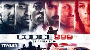 Codice 999, cast e trama film