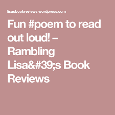 Fun Poem To Read Out Loud Out Loud Best Poems Reading