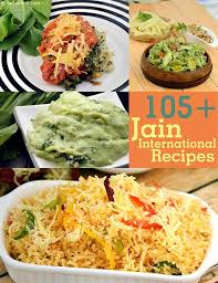 Jain International Recipes Recipes For Jains Tarladalal Com International Recipes Indian Food Recipes Vegetarian Recipes