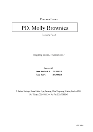 Ada banyak hal penting yang harus diperhatikan ketika anda hendak membuat sebuah business plan. Doc Proposal Kewirausahaan Molly Brownies Intan Intan Fadila Academia Edu