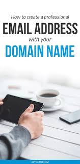 How To Create A Professional Email Address With Your Domain Name Business Email Address Create Email Address Business Emails