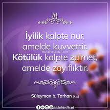 Suleyman Bin Tarhan Hazretlerinden Hikmetli Sozler Guzel Soz Bilgi Suleyman