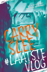 Laatstevlog Carry Slee Paperback 9789048847167 Ako Boeken