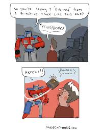 Get inspired by our community of talented artists. Memebase Optimus Prime All Your Memes In Our Base Funny Memes Cheezburger