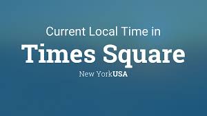 Compare the local time of two timezones, countries or cities of the world. Current Local Time In Times Square New York Usa