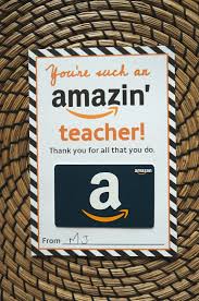 Do not hesitate and visit al giftcards. Free Amazon Teacher Gift Card Printable Template Give Gift Of Amazon Teacher Appreciation Gift Card Free Teacher Appreciation Gifts Teacher Gift Card