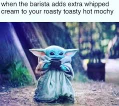 Brighten somebody's morning with a baby yoda meme today. 18 Baby Yoda Memes To Make Your Day More Adorable
