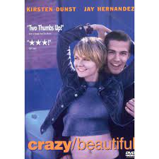 Crazy Beautiful Dvd In 2021 Crazy Beautiful Movie Jay Hernandez Kirsten Dunst