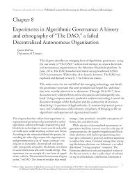 But the house of cards began falling. Pdf Experiments In Algorithmic Governance A History And Ethnography Of The Dao A Failed Decentralized Autonomous Organization