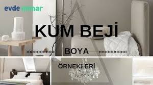 Duvar boya renkleri 2018 keshikaran xyz. Kum Beji Boya Badana Ornekleri Youtube