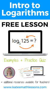 Intro To Logarithms Learn Math Online Online Math Help Printable Study Guides