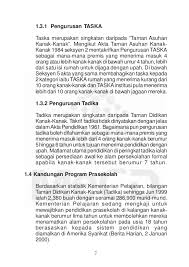 Penggubalan akta baru ini bertujuan untuk menyelaraskan sebarang pertindihan. Panduan Penubuhan Tadika