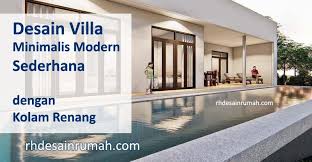 Sebagai penyedia inspirasi desain arsitektur rumah, desain rumah minimalis modern, maupun desain interior rumah mewah, kami sediakan desain rumah lengkap kami memiliki kumpulan contoh ide desain rumah terbaru serta menarik untuk digunakan dalam rekonsep rumah impian anda. Desain Rumah Villa Dengan Kolam Renang Minimalis Rhdesainrumah