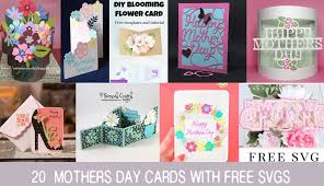 Download Where To Find Free Cut Files For Mothers Day Cards