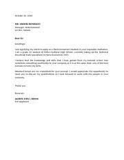 The letter of application normally contains three or more paragraphs in which you should: Application Letter Sample Docx