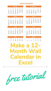 Excel Tutorial On How To Make A Wall Calendar Using Excel We Ll Create A 12 Month Calendar In Legal Size Paper That You Ca Excel Tutorials Excel Wall Calendar