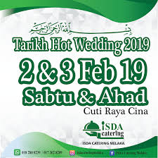 Bilakah tarikh hari ibu 2021 di malaysia? 8 Tarikh Hot 2019 Untuk Buat Wedding Isda Catering Wedding Planner Llp0009189 Lgn
