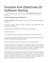 Software Testing Purpose And Objectives Software Testing Software Requirements Specification Software