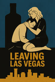 Review of the movie Leaving Las Vegas by Roger Ebert