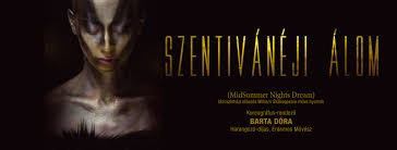 Szentivánéji álom (a midsummer night's dream): Miskolci Nemzeti Szinhaz