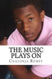 The Music Plays On : Romey, Chalonja D: Amazon.ie: Books