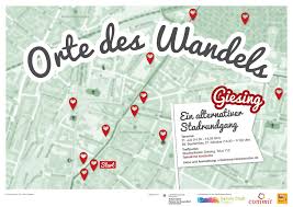 Orte Des Wandels In Giesing Ein Alternativer Stadtviertelrundgang Fur Alle Einewelthaus Munchen