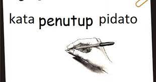 Maybe you would like to learn more about one of these? Kumpulan Contoh Penutup Pidato Tertutup