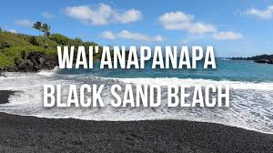 Wai Anapanapa Black Sand Beach Hana Maui Youtube