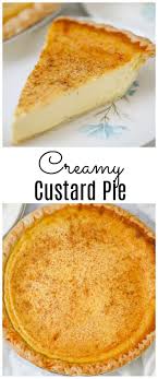 Creamy Custard Pie This Old Fashioned Beloved Custard Pie Is So Creamy Light And Silky Smooth You Won T Believe Ho In 2020 Custard Pie Custard Pie Recipe Recipes