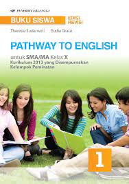 Buku bahasa inggris peminatan kelas 10 kurikulum 2013 pdf.buku peminatan siswa bahasa inggris kelas 10 shopee indonesia. Terkini Kunci Jawaban Buku Pathway To English Kelas 10