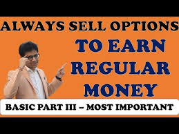 Maybe you would like to learn more about one of these? Sell Options To Always Make Money Make Regular Money By Selling Call And Put Options Youtube