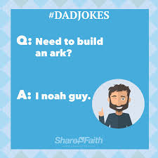Take your time to read those puns and riddles where you ask a question with answers, or where the setup is the punchline. Top 15 Bible Dad Jokes That Only A Dad Could Love