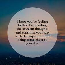 00:14:25 i hope you feel better, santa. 50 Get Well Soon Quotes That Ll Express The Feeling You Care