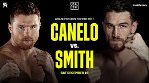 Conoce cuándo es y dónde verla. What Channel Is Canelo Alvarez Vs Callum Smith Time Tv Schedule Live Stream Info For Fight Dazn News Us