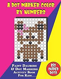These are not girly or boys games, because kids of all. A Dot Marker Color By Numbers Paint Daubers Dot Markers Activity Book For Kids Easy Guided Big Dots Do A Dot Page A Day Learn As You Play Toddler Preschool Kindergarten By Little Pumpkin Activity