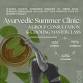 Ayurvedic Summer Clinic