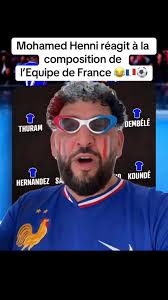 Réaction de Mohamed Henni sur l’Equipe de France