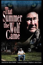 That Summer the Wolf Came!