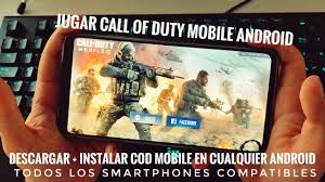 Como Jugar Call Of Duty Mobile En Cualquier Android Todos Smartphones Compatibles Youtube